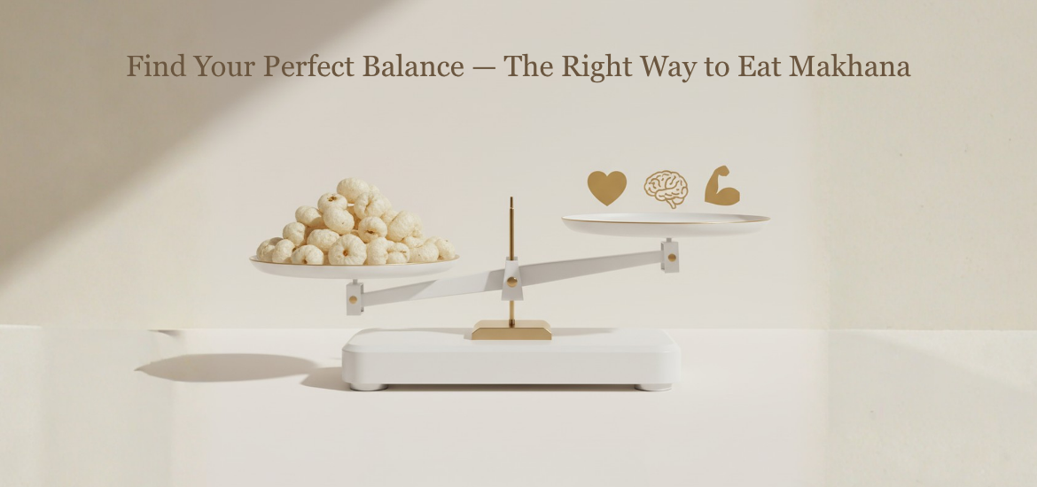 मखाना रोज़ कितना खाना चाहिए? सही मात्रा और फायदे