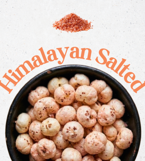 Himalayan Salted Makhana